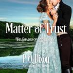 Matter of Trust
