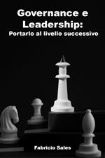 Governance e Leadership: Portarlo al livello successivo
