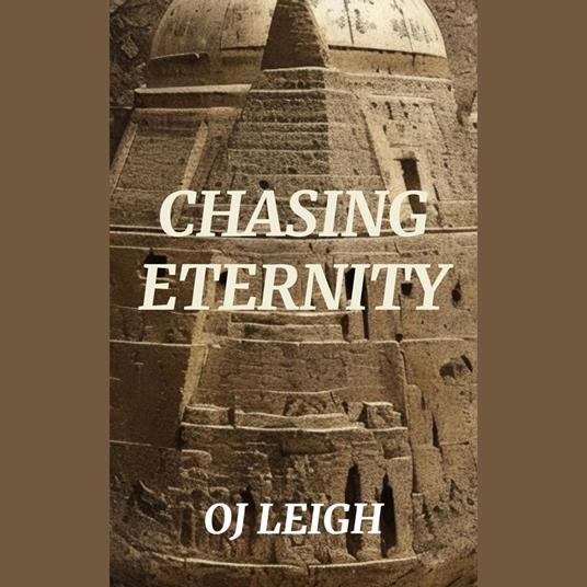 Chasing Eternity