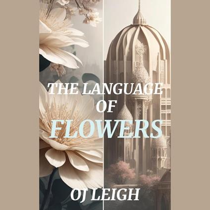 The Language of Flowers