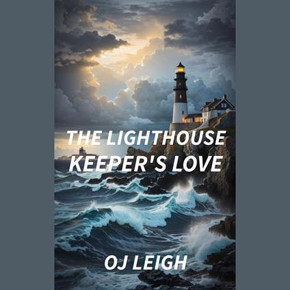 The Lighthouse Keeper's Love