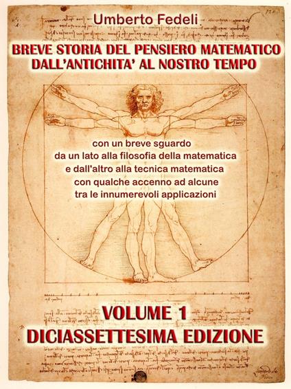 BREVE STORIA DEL PENSIERO MATEMATICO DALL'ANTICHITA' AL NOSTRO TEMPO - Umberto Fedeli - ebook