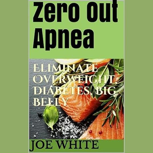 Zero Out Apnea