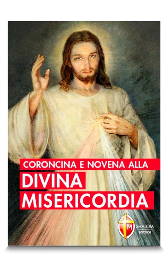 Coroncina e Novena alla Divina Misericordia - Santa Maria Faustina Kowalska - ebook