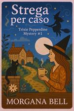 Strega per caso