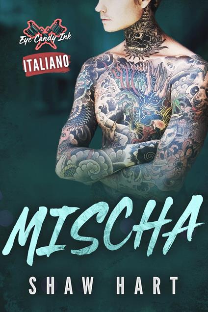 Mischa - Shaw Hart - ebook