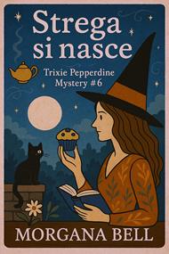 Strega si nasce