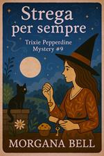 Strega per sempre