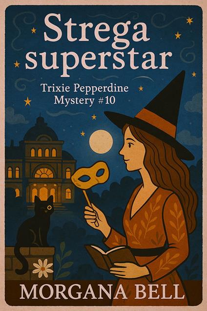 Strega superstar - Morgana Bell - ebook
