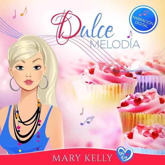 Dulce melodía (Reparto Completo - Narración Digital)
