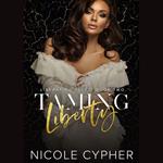 Taming Liberty