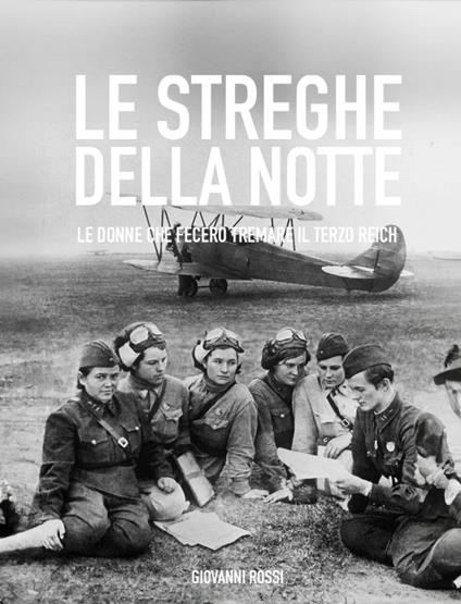 Le streghe della notte - Giovanni Rossi - ebook