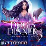 A Dog's Dinner