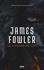 La stagione dei lupi