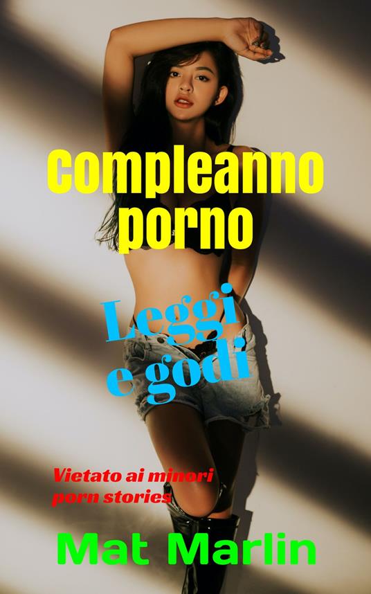Compleanno porno - Mat Marlin - ebook