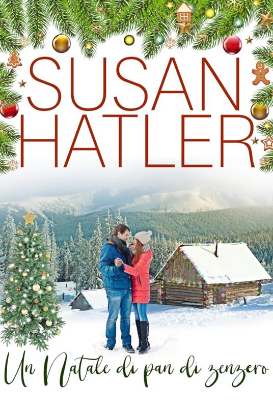 Un Natale di pan di zenzero - Susan Hatler - ebook