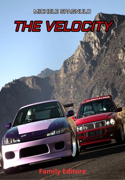 The velocity - Michele Spagnulo - ebook