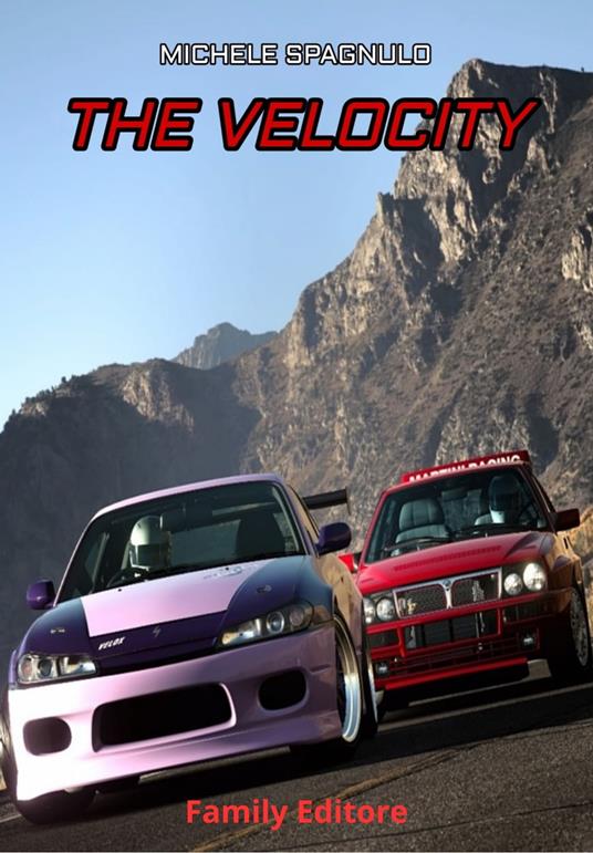 The velocity - Michele Spagnulo - ebook