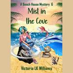 Mist in the Cove