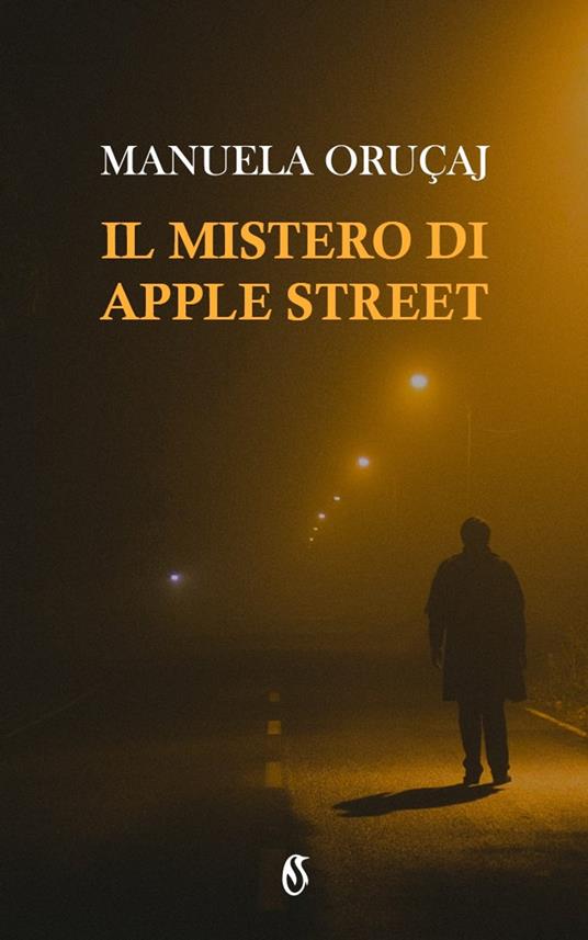 Il mistero di Apple Street - Manuela Oruçaj - ebook