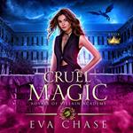 Cruel Magic