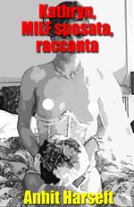 Kathryn, MILF sposata, racconta