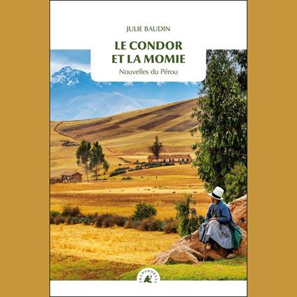 Le condor et la momie