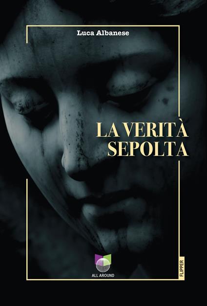 La verità sepolta - Luca Albanese - ebook