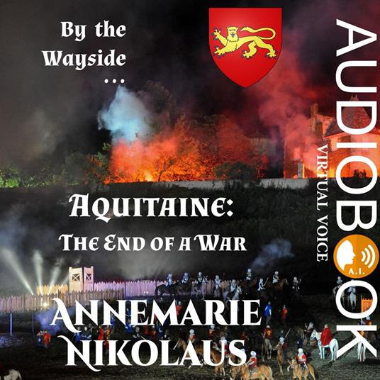 Aquitaine: the End of a War