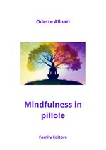 Mindfulness in pillole