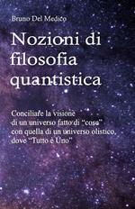 Nozioni di filosofia quantistica