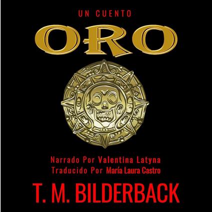 Oro - Un Cuento