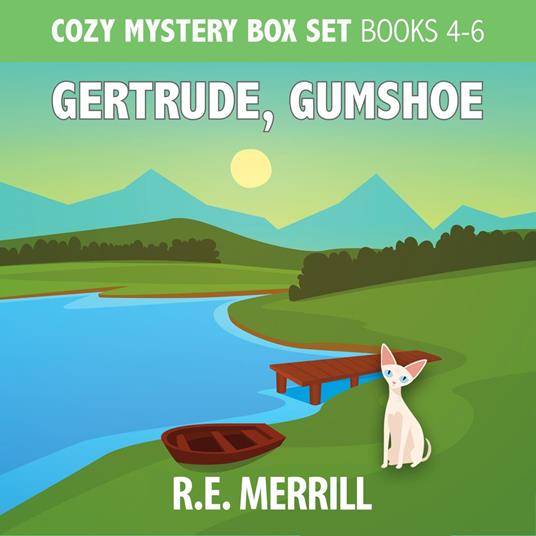 Gertrude, Gumshoe Cozy Mystery Boxed Set 2