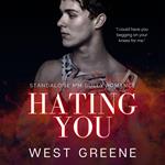 Hating You