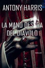 LA MANO DESTRA DEL DIAVOLO