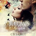 Willow's Windfall