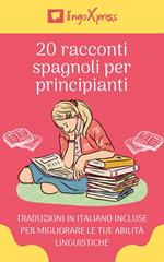 20 racconti spagnoli per principianti