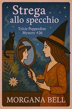 Strega allo specchio