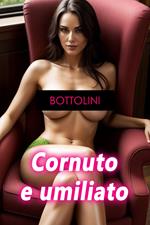 Cornuto e umiliato