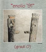ENOLIO 91 (gradi 0)
