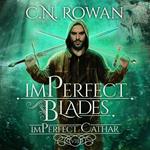 imPerfect Blades