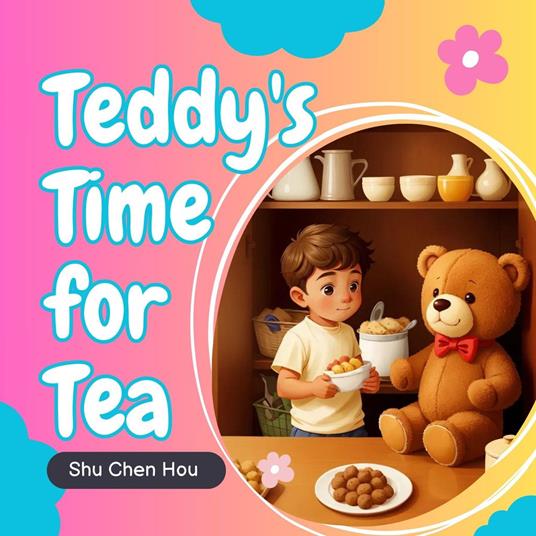 Teddy's Tea Party