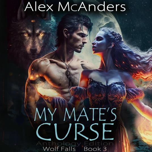 My Mate’s Curse: Wolf Shifter/Fae Romance