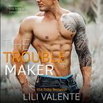 The Troublemaker