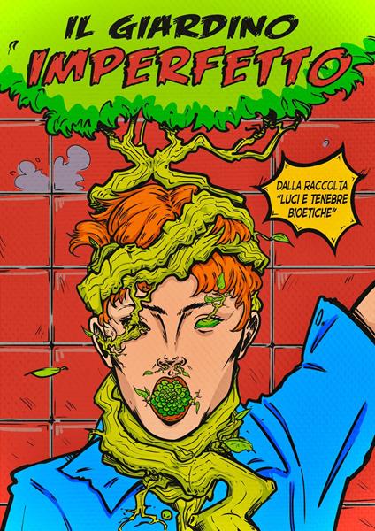 Il Giardino Imperfetto - Gruppo 2 - ebook