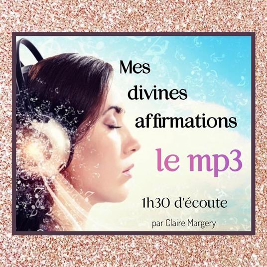 Mes divines affirmations