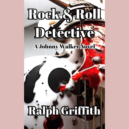 Rock & Roll Detective