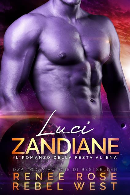 Luci zandiane - Renee Rose,Rebel West - ebook