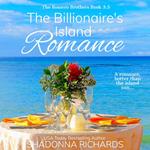 The Billionaire's Island Romance (The Romero Brothers Book 3.5)