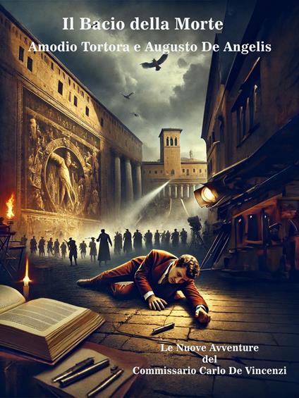 Il Bacio della Morte - Augusto De Angelis,Amodio Tortora - ebook